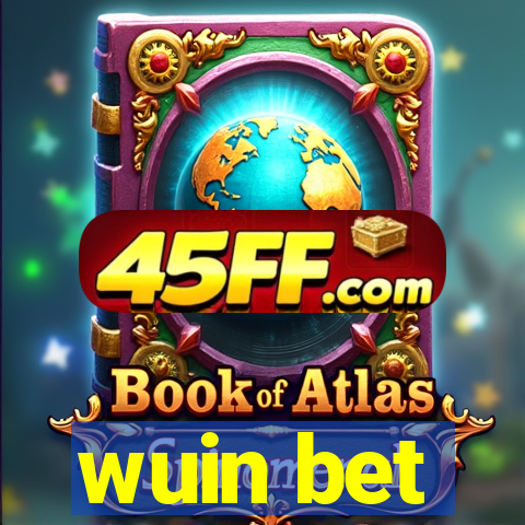 wuin bet